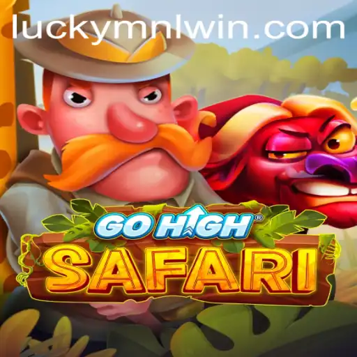 GoHighSafari: Discover the Wild Adventure and Win with MNLWin