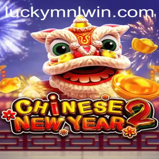 Celebrate Abundance with CHINESENEWYEAR2: A Cultural Gaming Experience with MNLWin