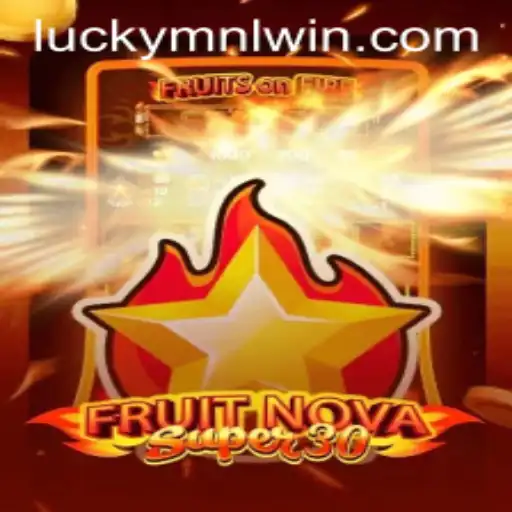 Exploring FruitrNovaSupe30: A Unique Gaming Experience